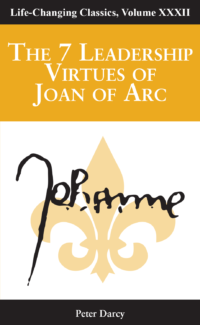 The 7 Leadership Virtues of Joan of Arc Book Cover